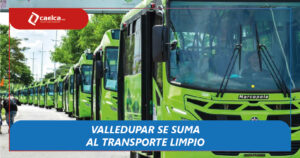 Valledupar se suma al transporte limpiio caelca